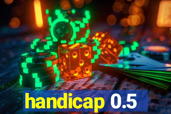handicap 0.5-1